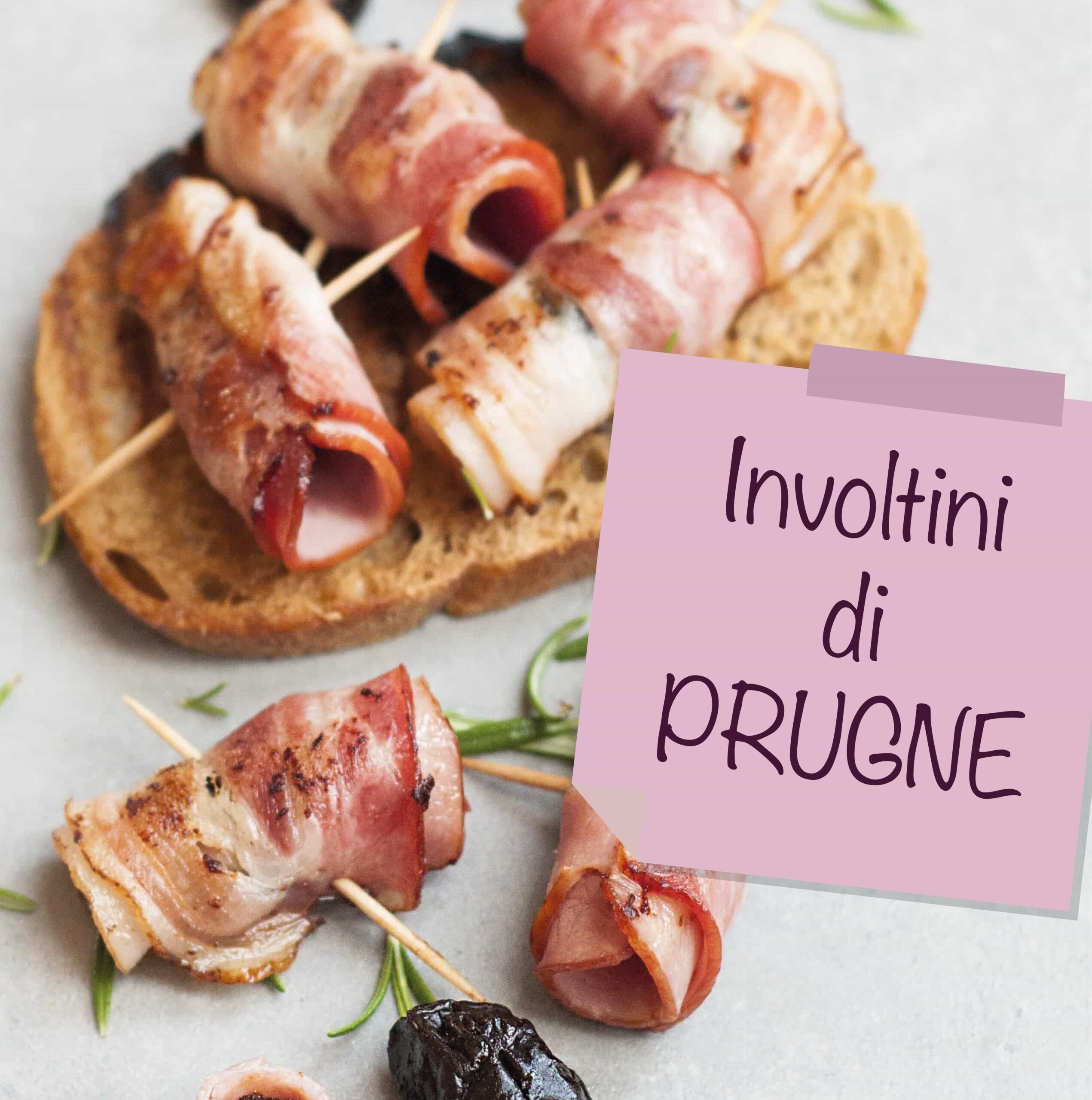 Involtini di prugna e pancetta